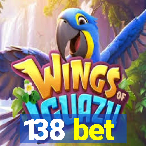 138 bet